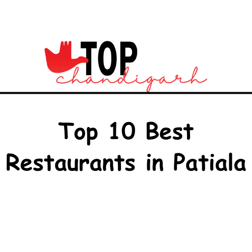 Top 10 Best Restaurants in Patiala