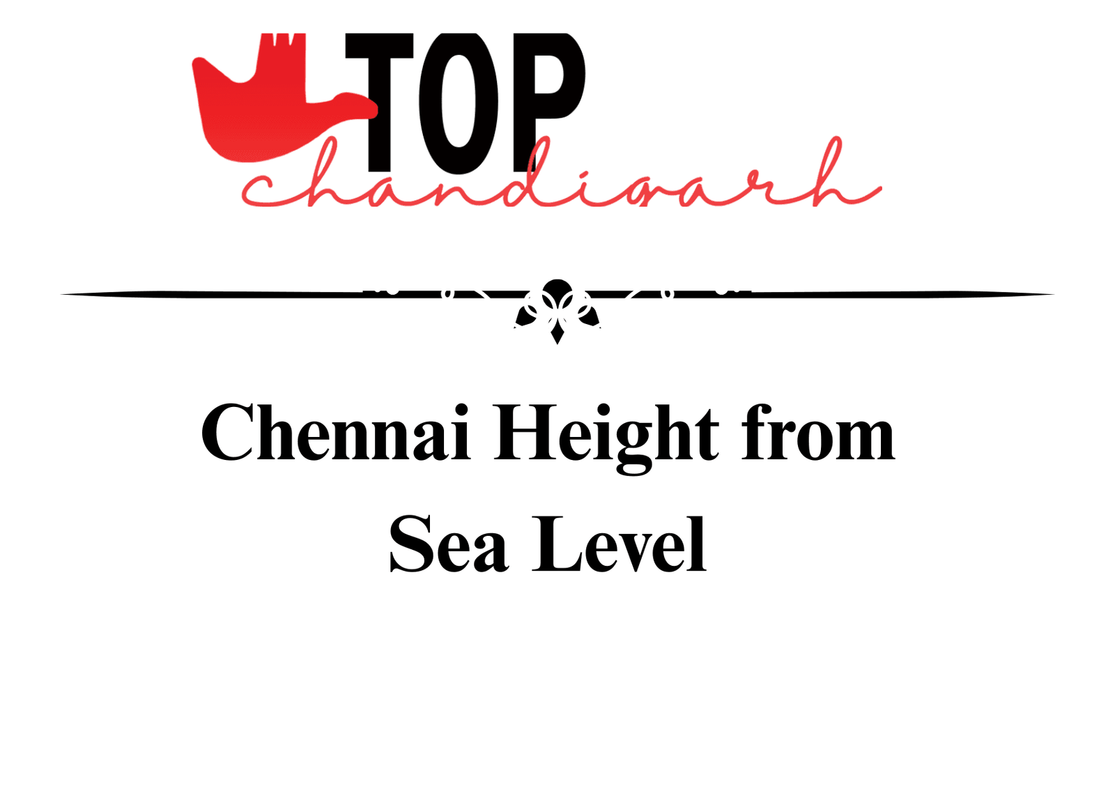 Chennai Height From Sea Level