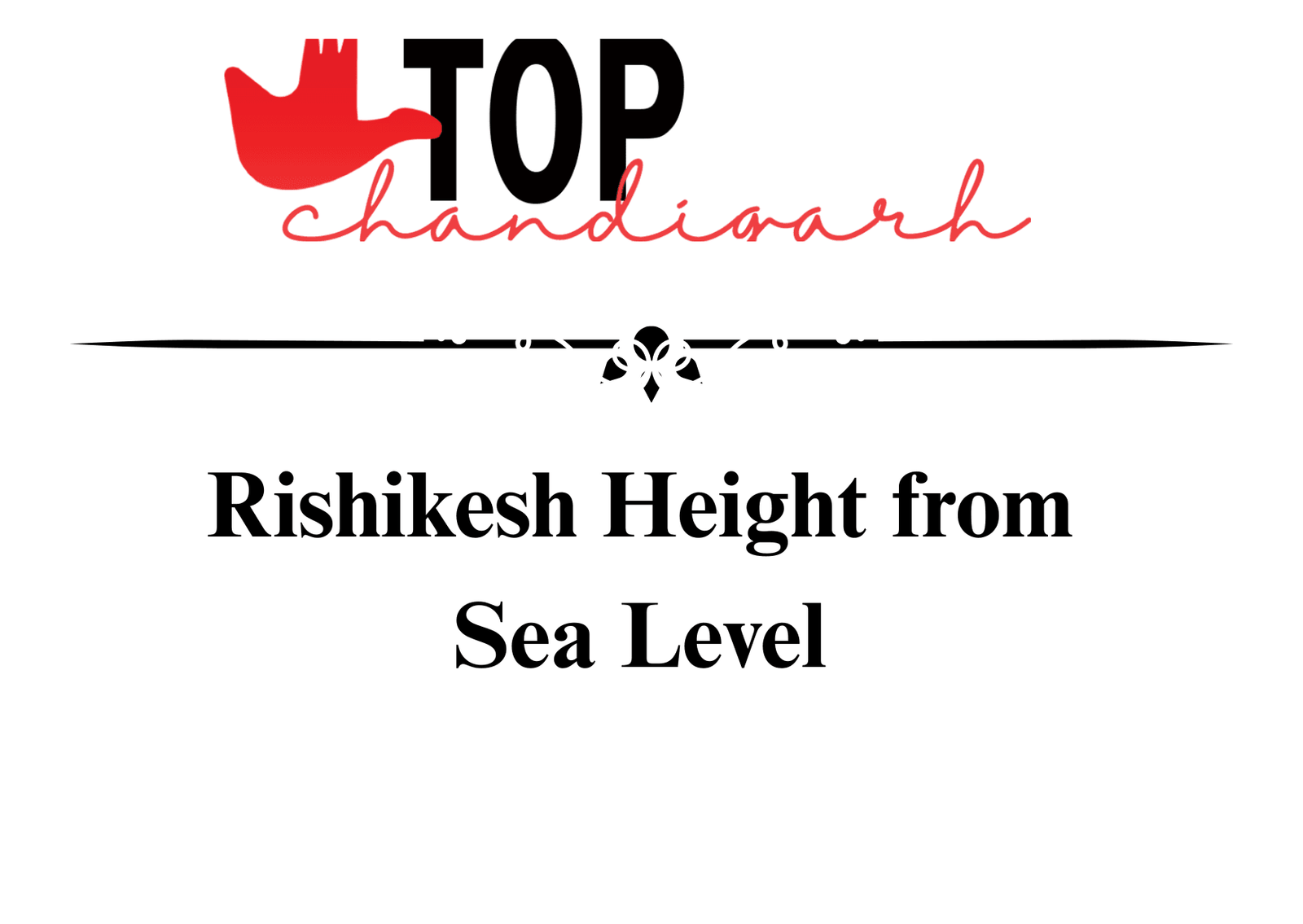 Rishikesh Height From Sea Level